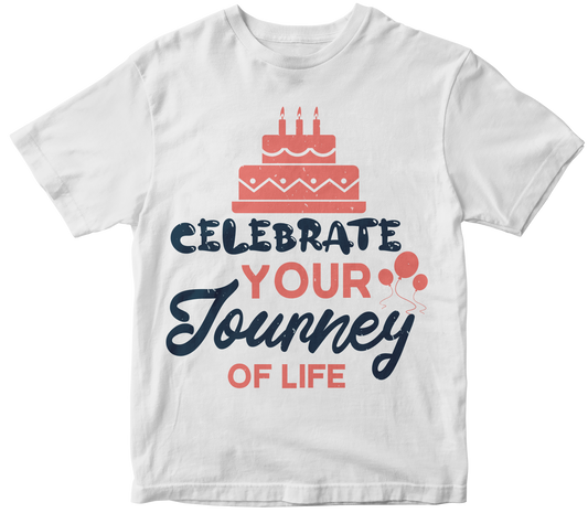 Celebrate your journey of life