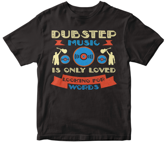 Dubstep Music is only