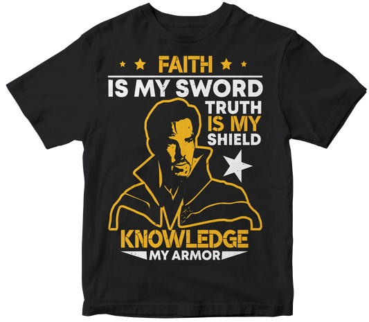 FAITH IS MY SWORD