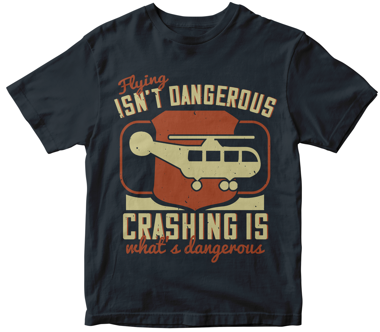 Flying isn’t Dangerous. Crashing is what’s Dangerous