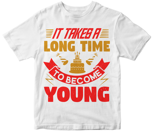 It Takes a Long Time to Become Young