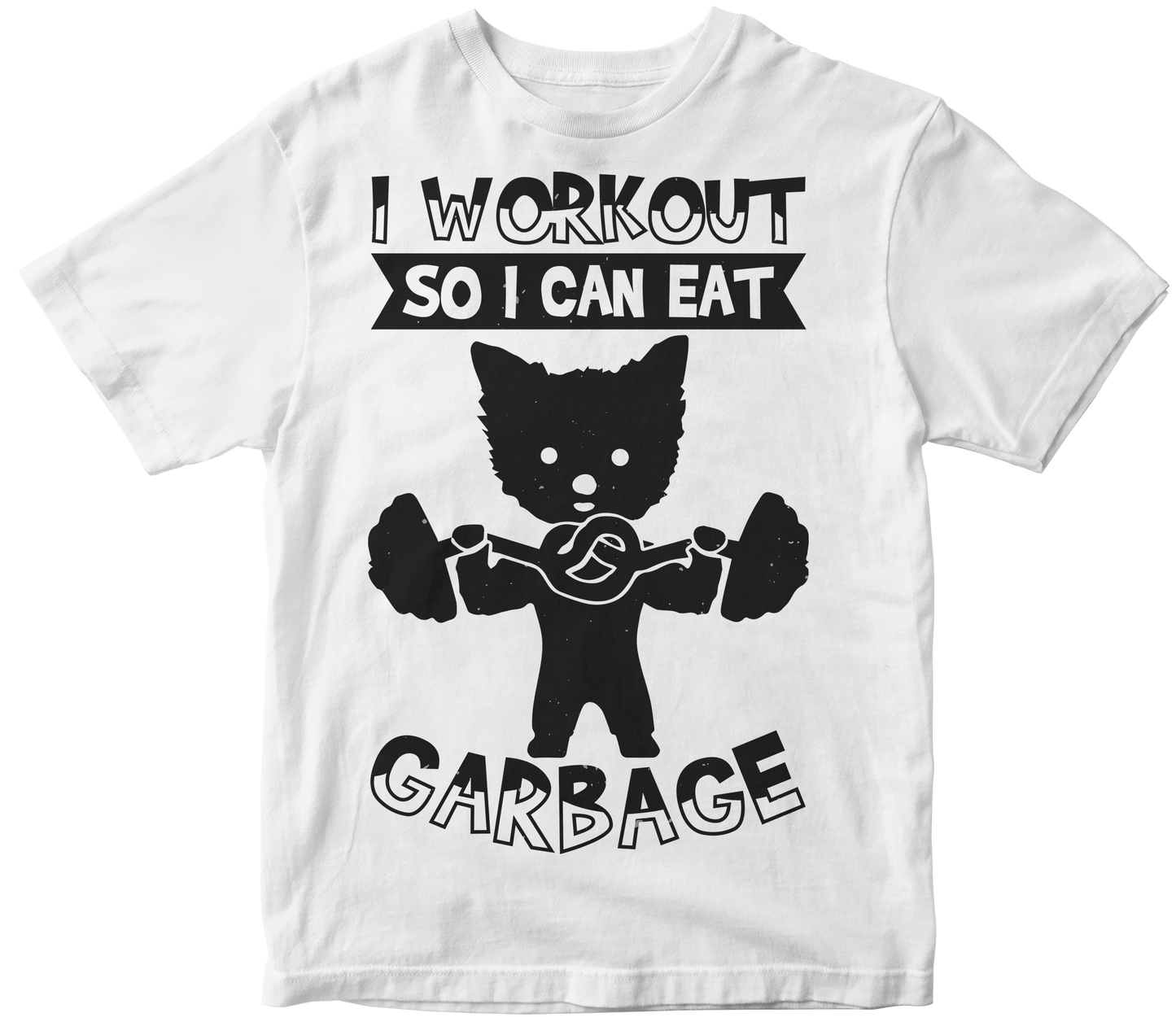 I workout so i can eat garbage
