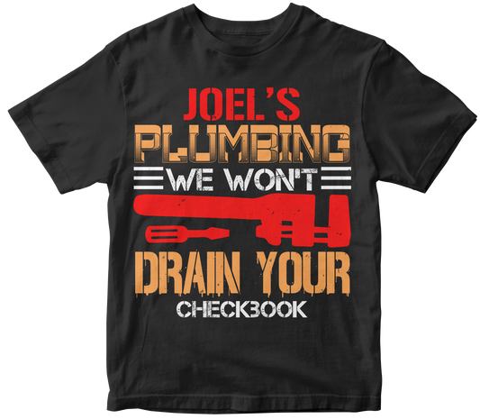 Joel s plumbing we won t drain your checkbook