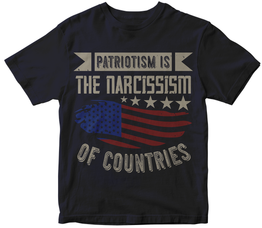 Patriotism is the narcissism of countries