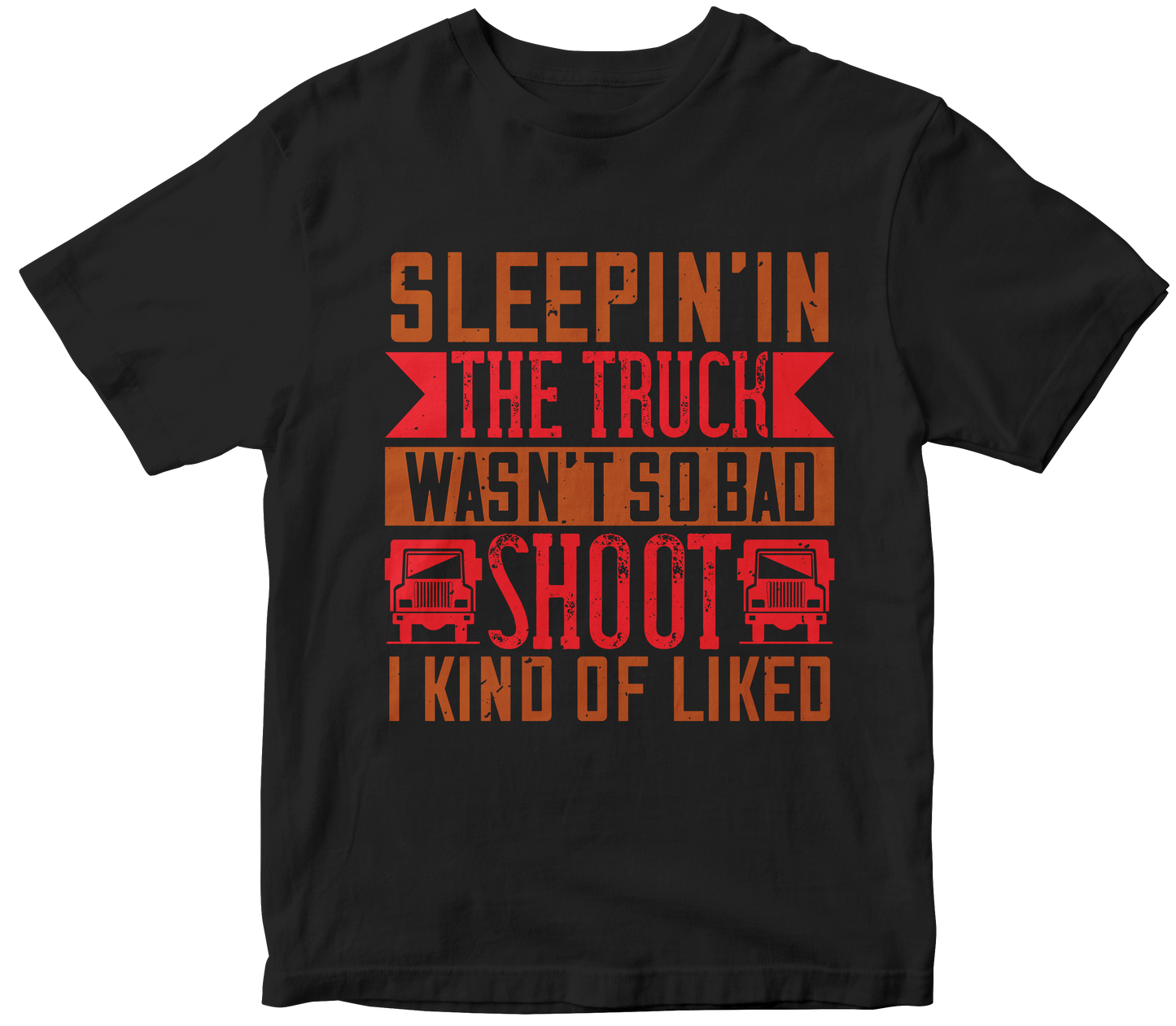 Sleepin’ in the truck wasn’t so bad