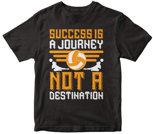 SUCCESS IS A JOURNEY