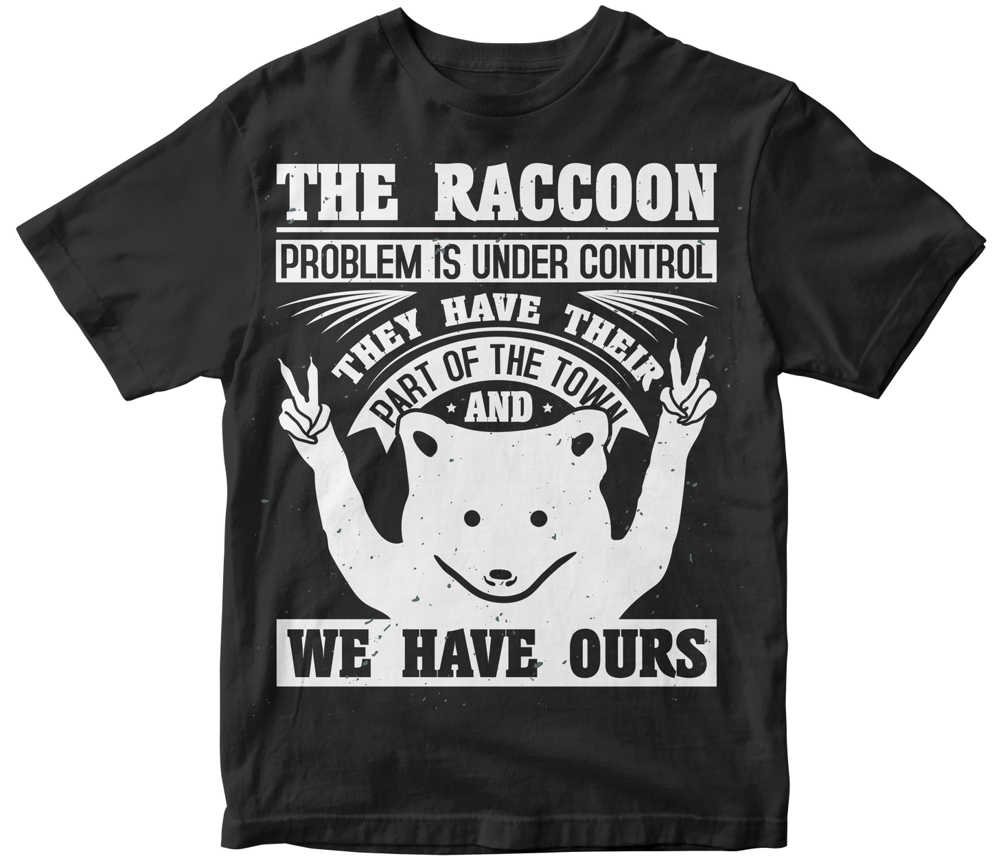 The raccoon problem is under control