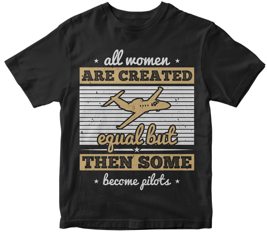 All women are created equal but then some become pilots