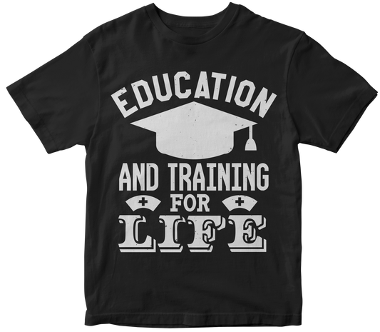 Education and Training for life