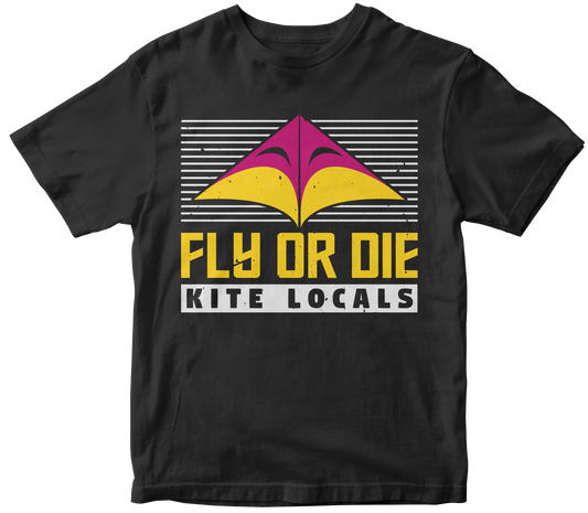 Fly or die kite locals