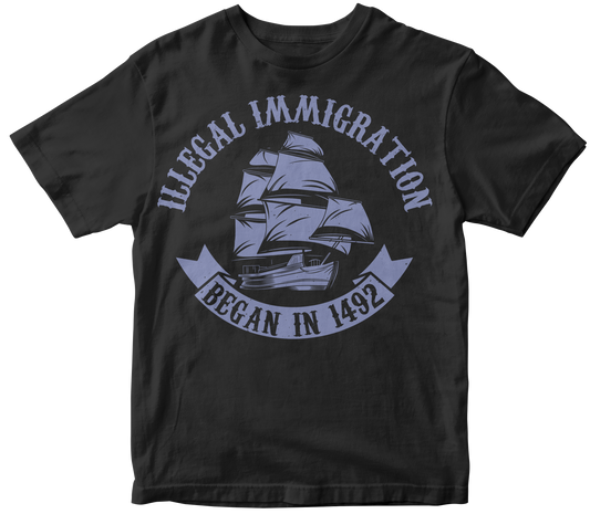 Illegal immigration began in 1492