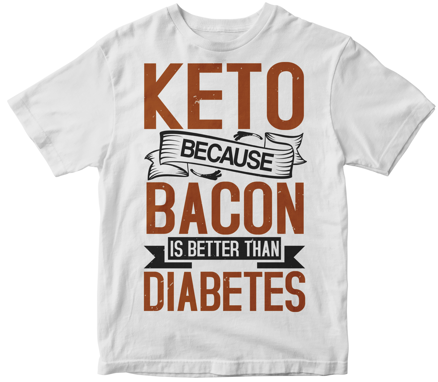 Keto Because Bacon Better Than Diabetes