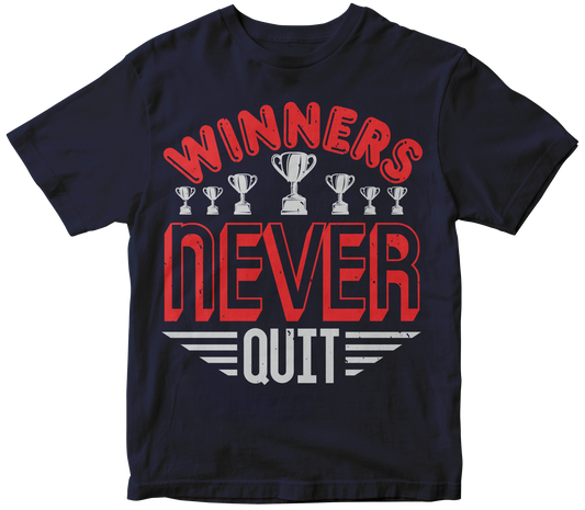 Winners Never Quit