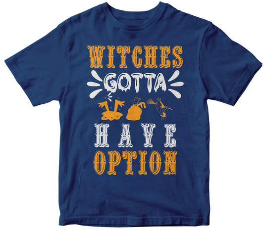 Witches Gotta Have